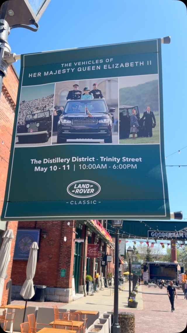 Land Rover Classic showcase of Queen Elizabeth II personal & state vehicles in @distilleryto May 10 & 11 10am-6pm.